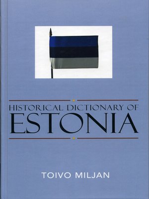 cover image of Historical Dictionary of Estonia